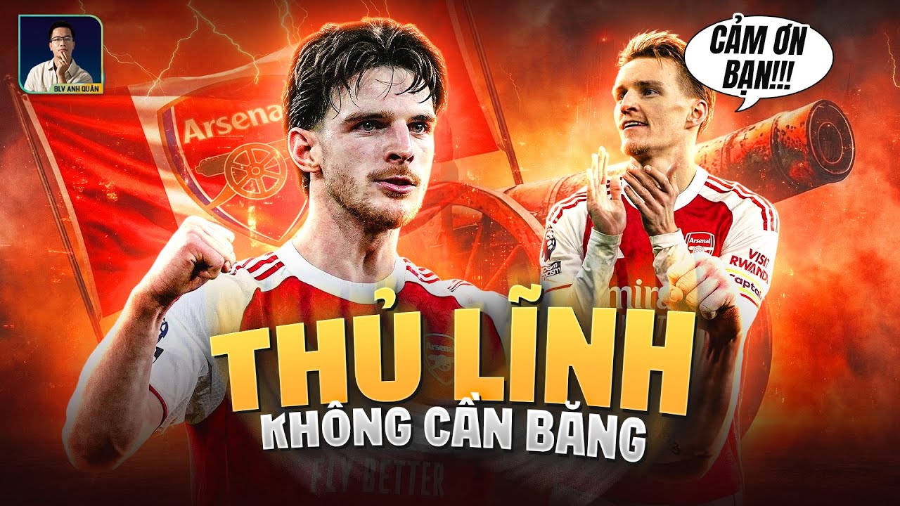 DECLAN RICE: THỦ LĨNH KHÔNG BĂNG CỦA ARSENAL
