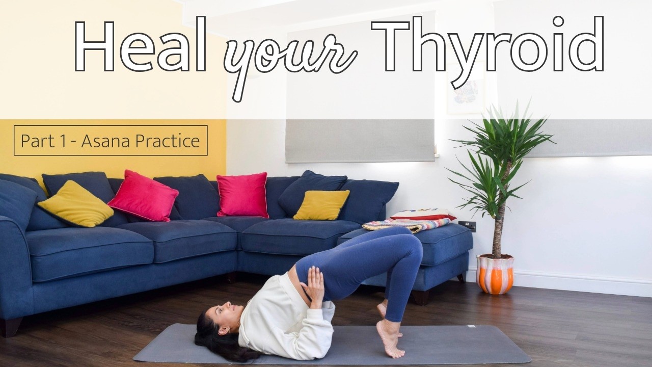 Heal Your Thyroid - Part 1 Asana Practice | 15 Minutes | Yoga with Jaina