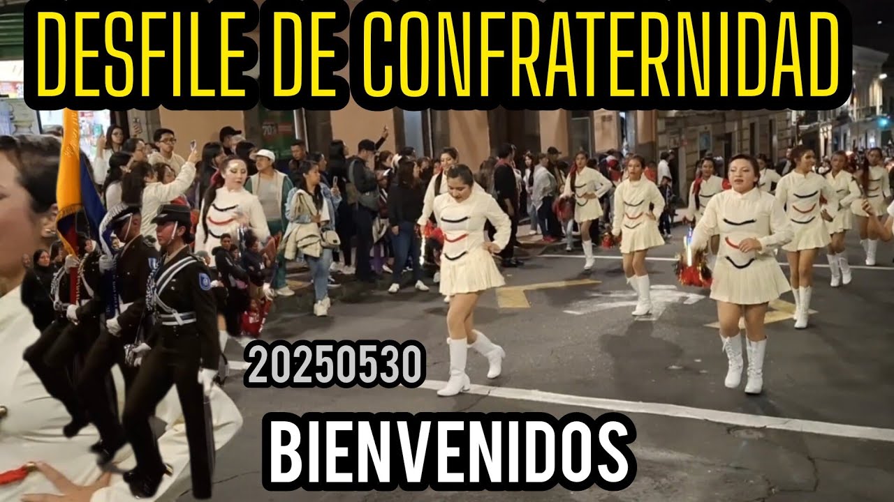 DESFILE DE CONFRATERNIDAD