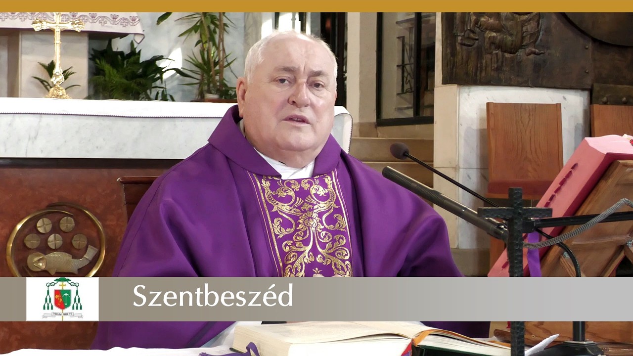 | Szentbeszéd | 2. nagyböjti hét kedd | 2026. 3. 3. | Bíró László