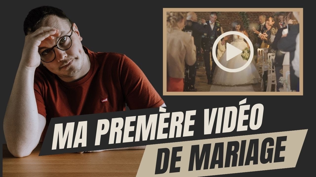 Ma premi&egrave;re vid&eacute;o de mariage, d&eacute;ception et pi&egrave;ges &agrave; &eacute;viter