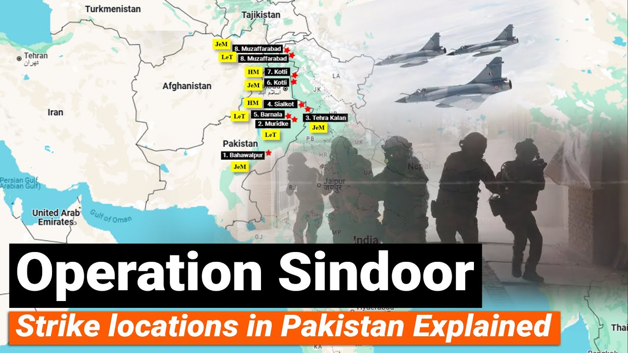 Operation Sindoor - Strike locations in Pakistan Explained & Analyzed | India Pakistan Tensions