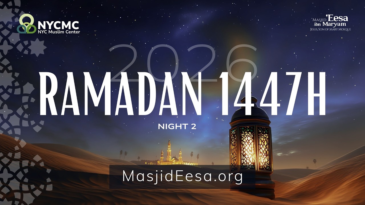 Night 2 - Ramadan 2026