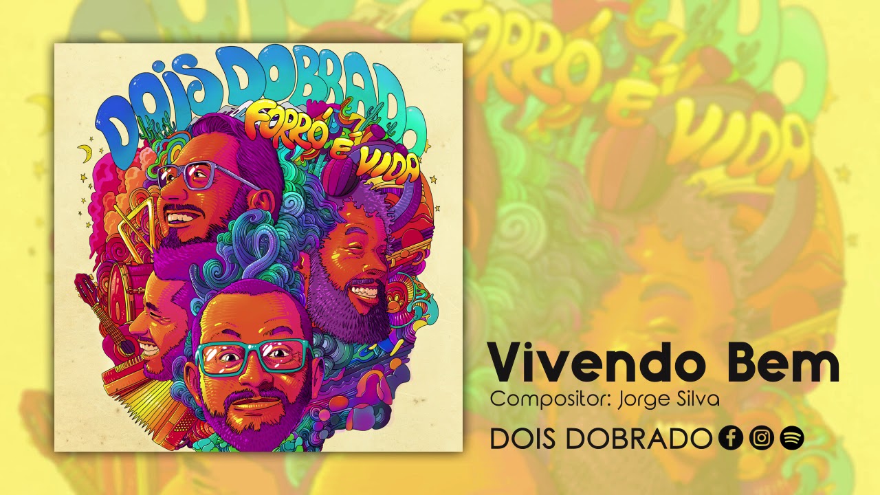 Vivendo Bem - Dois Dobrado