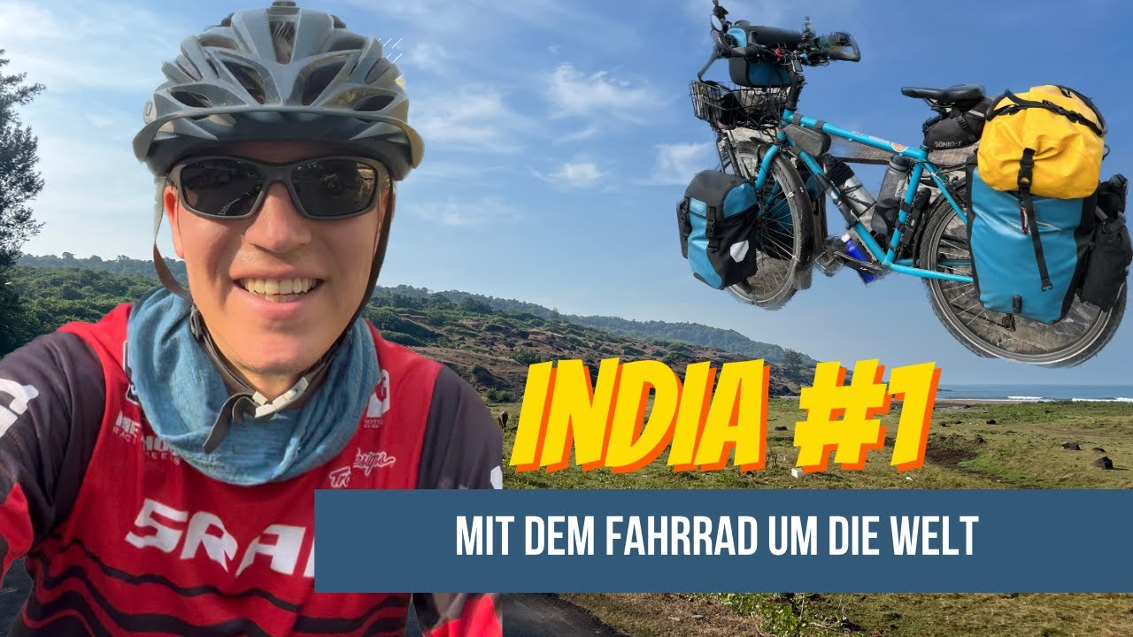 Episode 1 Fahrradweltreise - Mein erstes Video; India (Subtitled)