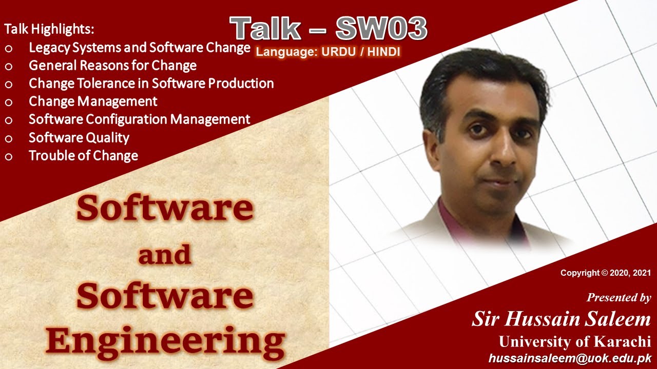 SWSE03 | Legacy Softwares & Trouble of Change | Software & Software Engineering | Sir Hussain Saleem