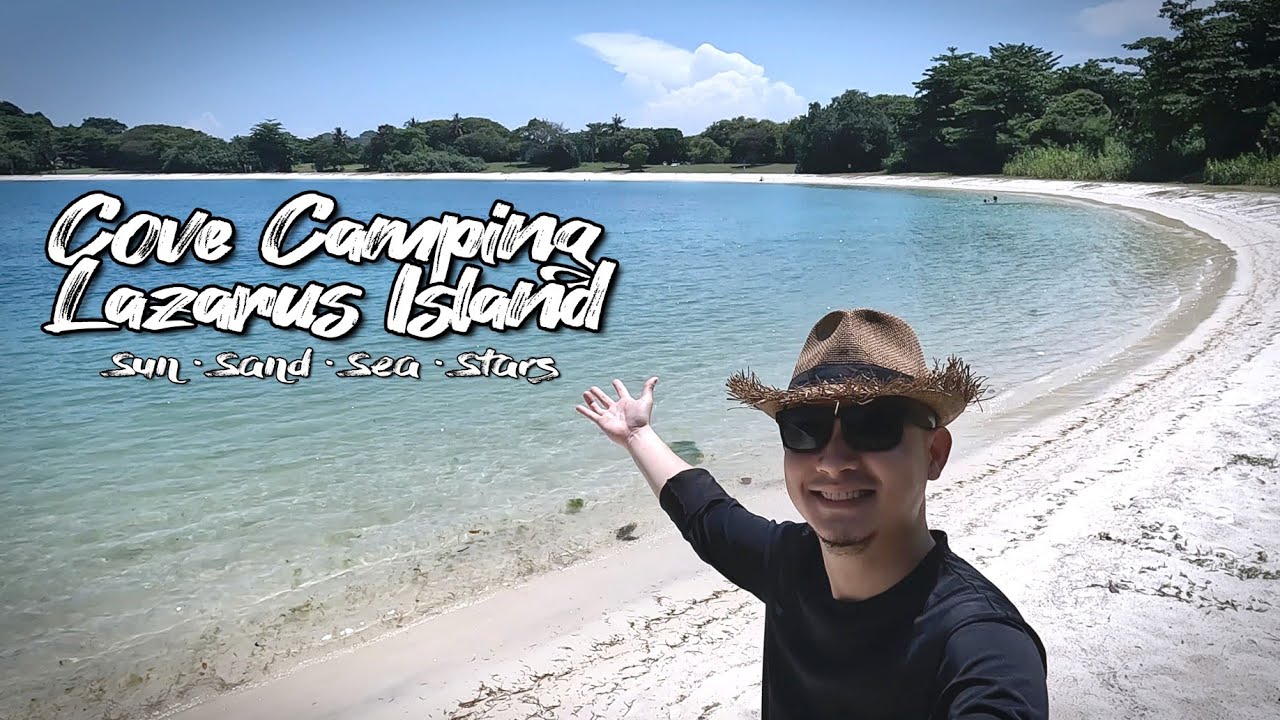 Beach Camping / Sun, Sand, Sea, Stars / Lazarus Island / Singapore