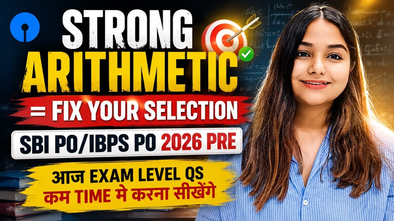 Strong Arithmetic For SBI PO/IBPS PO Prelims | Most Expected Qs For SBI PO 2026 by Minakshi Ma'am