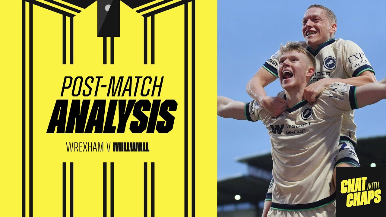 Post Match Analysis | Wrexham 0-2 Millwall