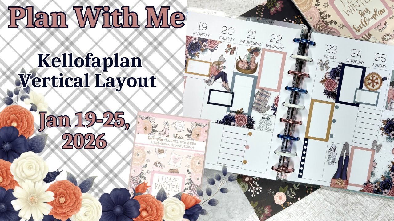VERTICAL LAYOUT PLAN WITH ME | JAN 19-25 | CATCHALL | KELLOFAPLAN PLANNER | I LOVE WINTER SPREAD