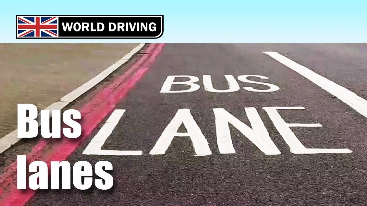 When To Drive in Bus Lanes - Includes UK Driving Test Advice