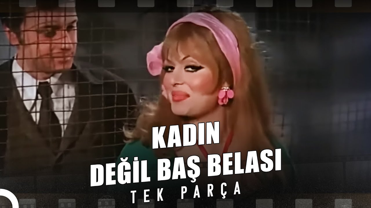 Kadın Değil Baş Belası | Türkan Şoray Eski Türk Filmi Full İzle