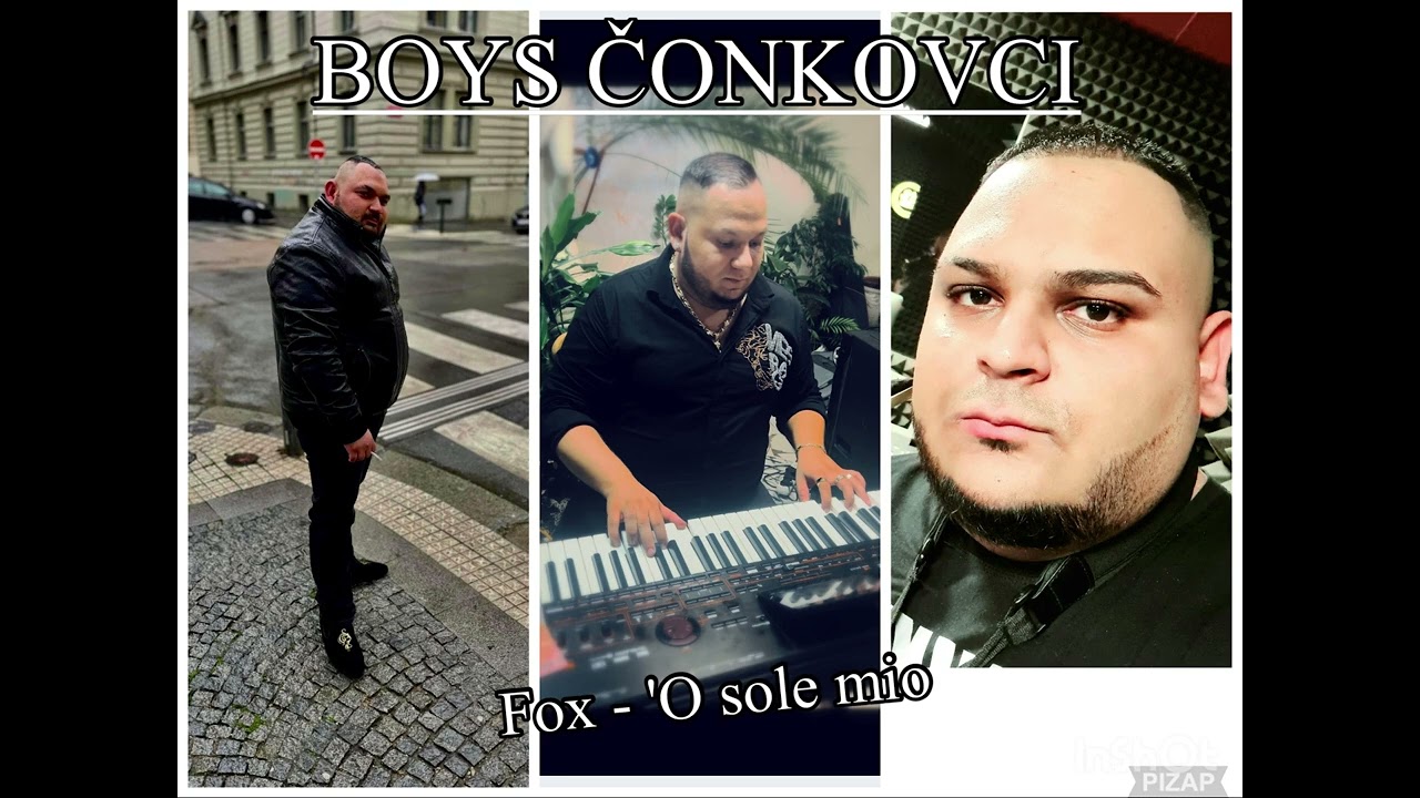 BOYS ČONKOVCI - Fox 'O sole mio 🎷