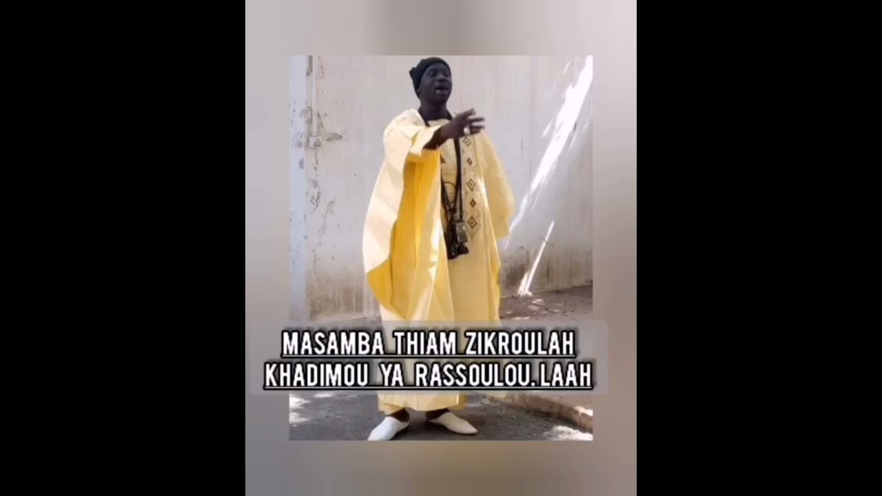 massamba Thiam zikroulah