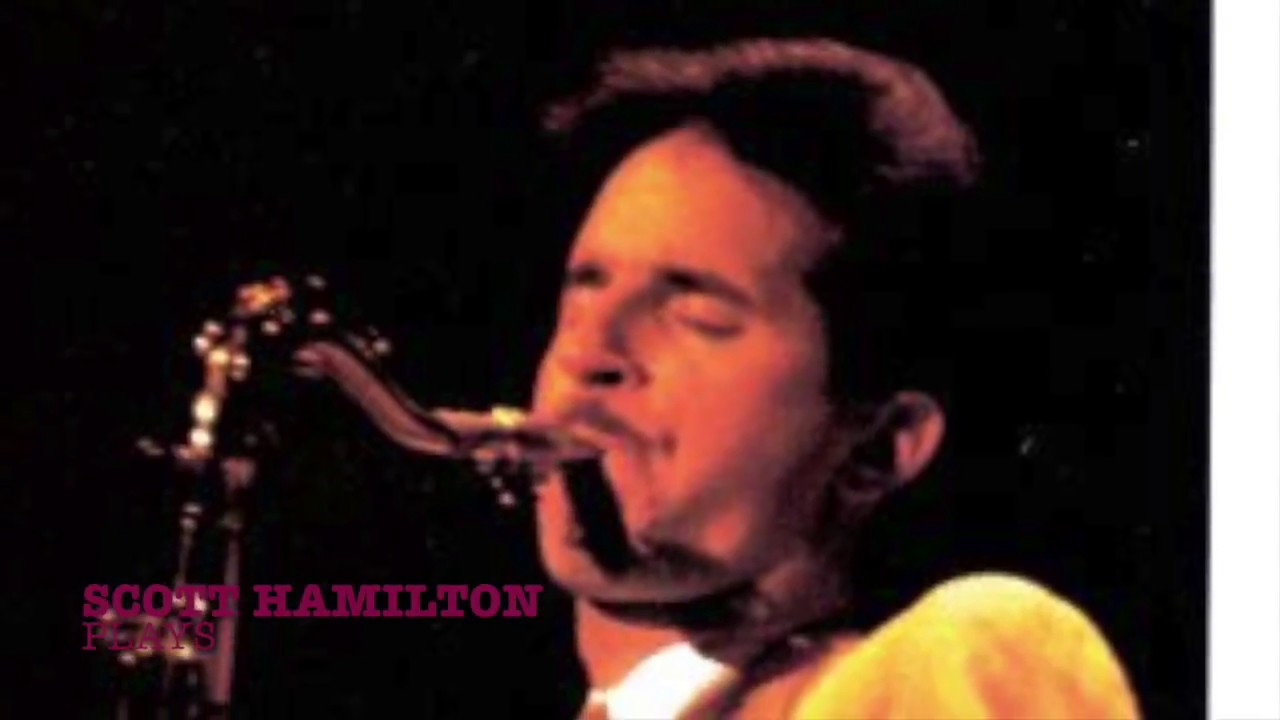 Scott Hamilton Plays : I Never Knew (Solo Transcription)