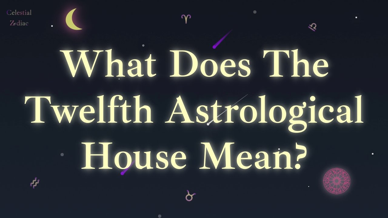 The 12th House in Astrology Explained | Healing, Surrender & the Unconscious