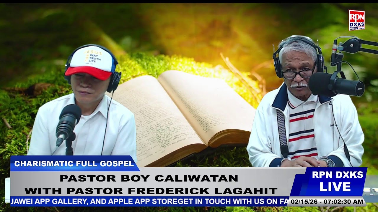 CHARISMATIC FULL GOSPEL with: Pastor Boy Caliwatan | Pastor Frederick Lagahit | FEBRUARY 15, 2026
