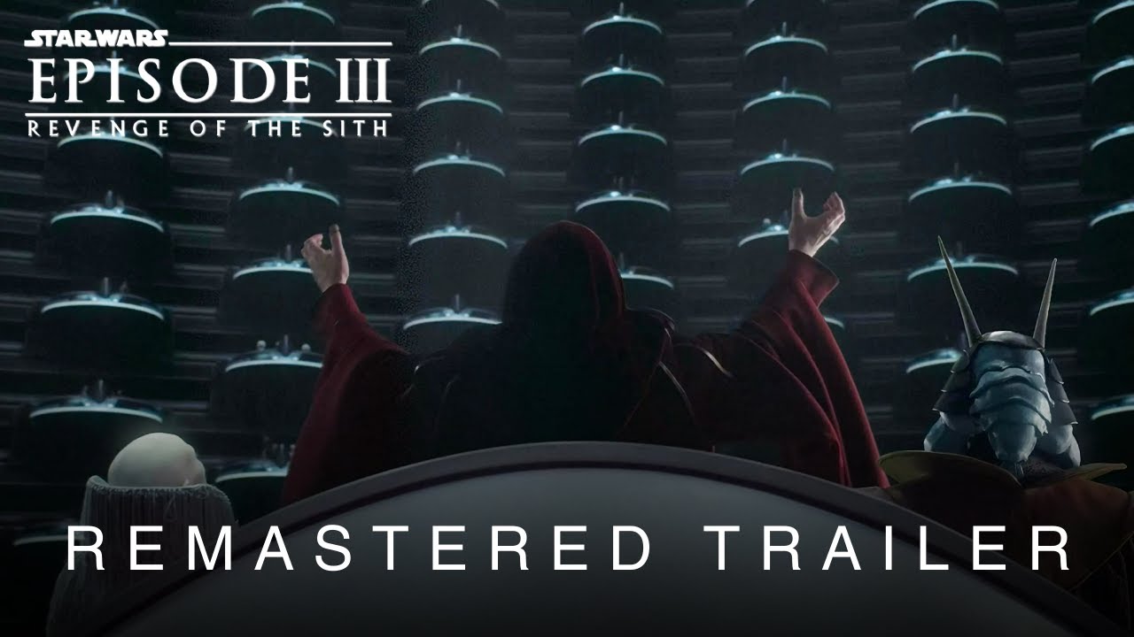 Star Wars: Revenge of the Sith - Modern Trailer (20th Anniversary)