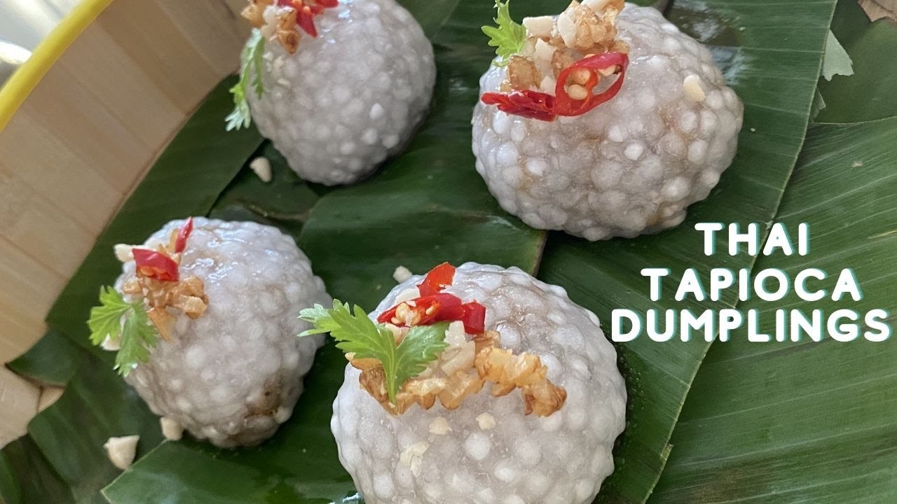 Thai Tapioca Dumplings | Sago Pearls