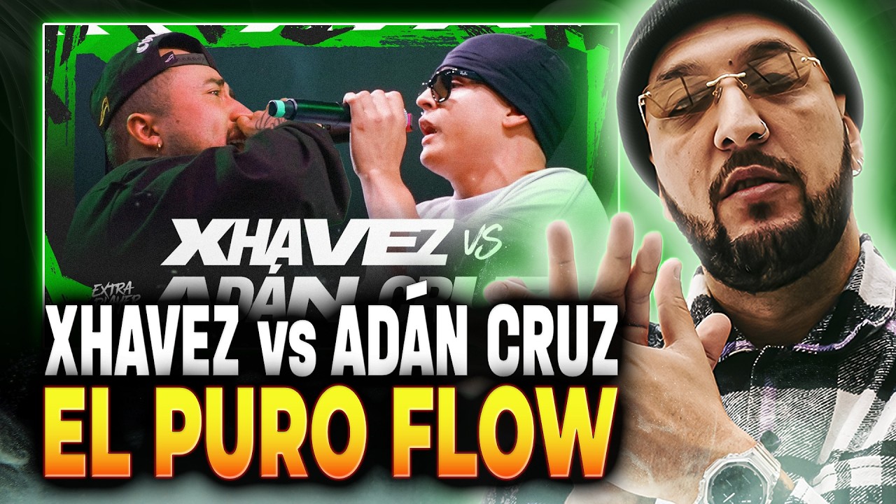🔥 FLOW Y ESTILO 🔥 XHAVEZ vs ADÁN CRUZ | #FMSMÉXICO