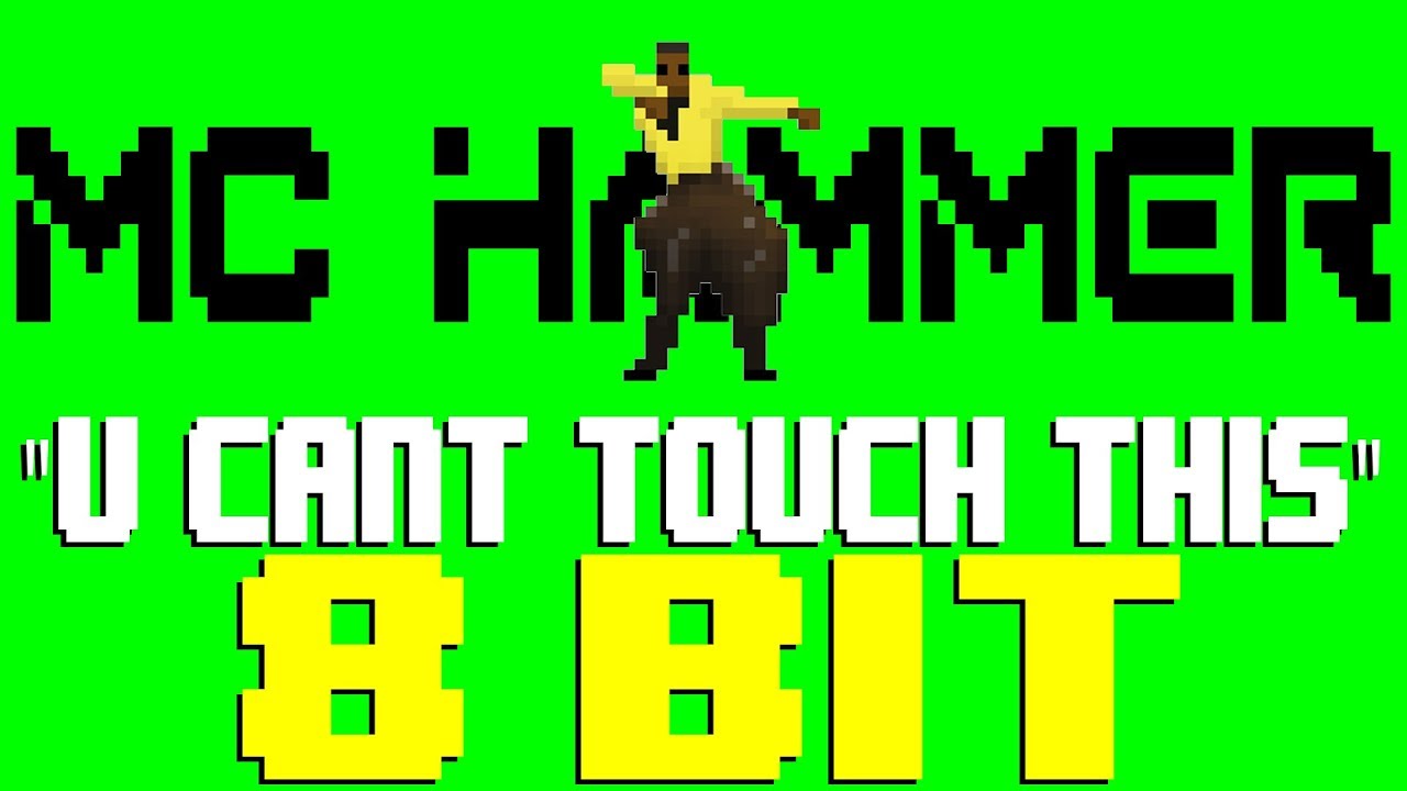 U Can't Touch This [8 Bit Tribute to MC Hammer] - 8 Bit Universe