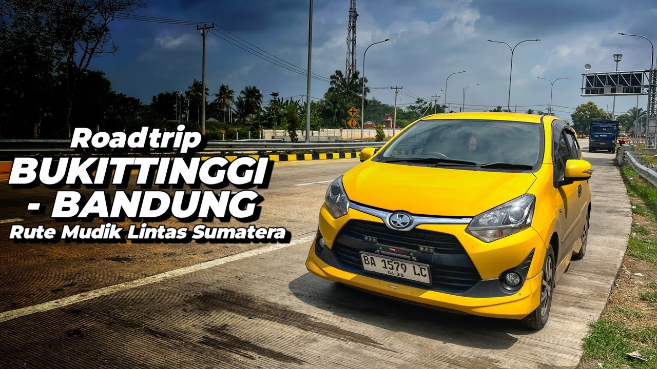 Roadtrip Bukittinggi - Bandung via Kampung Fotokopi Atar Pt. 1 (Liputan Rute Mudik Sumatera)