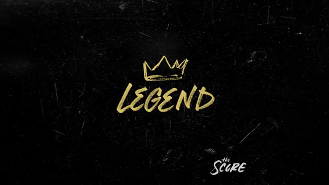 The Score - Legend (speed up)