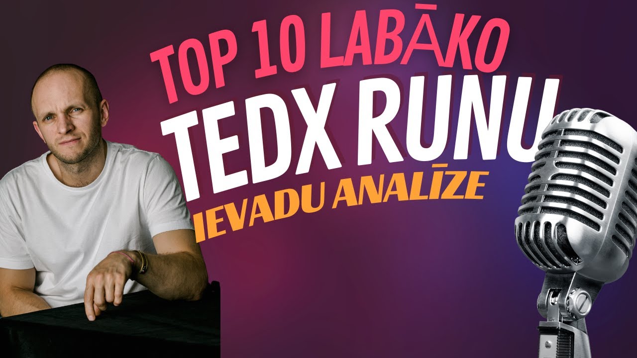 TOP10 TEDx runu ievadi
