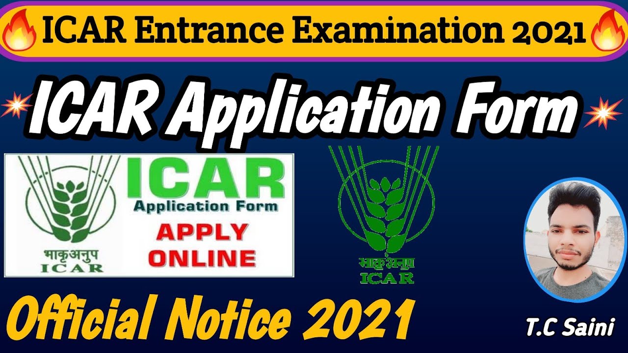 || ICAR Application Form 2021 || ICAR Exam Date || NTA ICAR UG//PG//Ph.D Exam 2021|| T.C Saini||#LCP