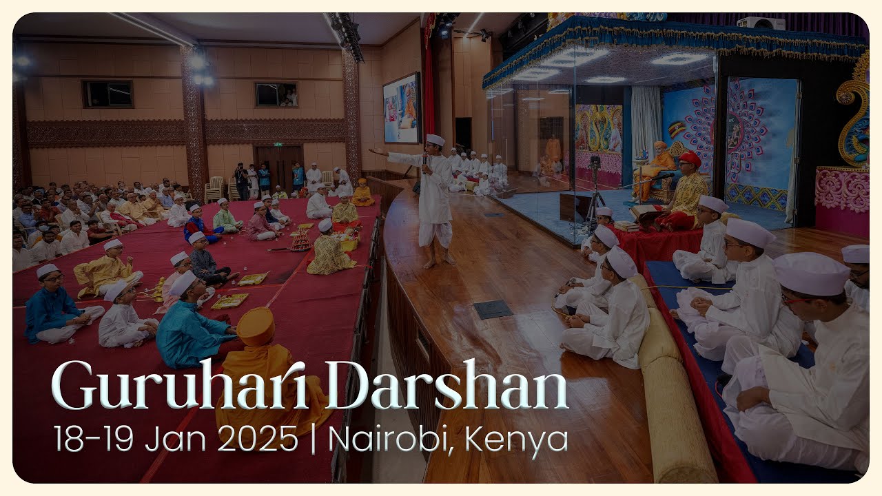 Guruhari Darshan, 18-19 Jan 2025, Nairobi, Kenya