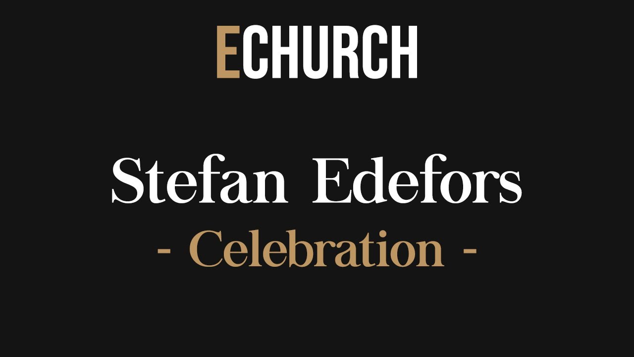 Celebration 9 Maj EChurch 