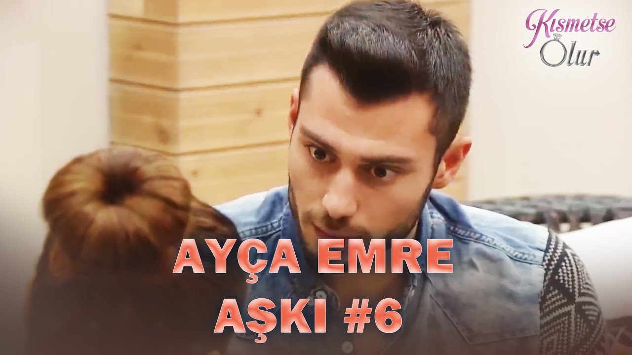 Baştan Sona Ayça & Emre Aşkı 
