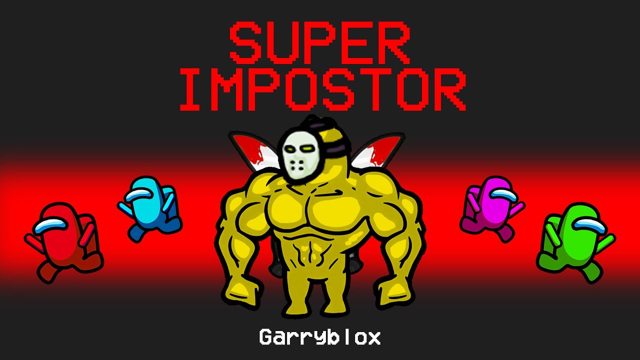 SUPER IMPOSTER in Among Us (crazy)