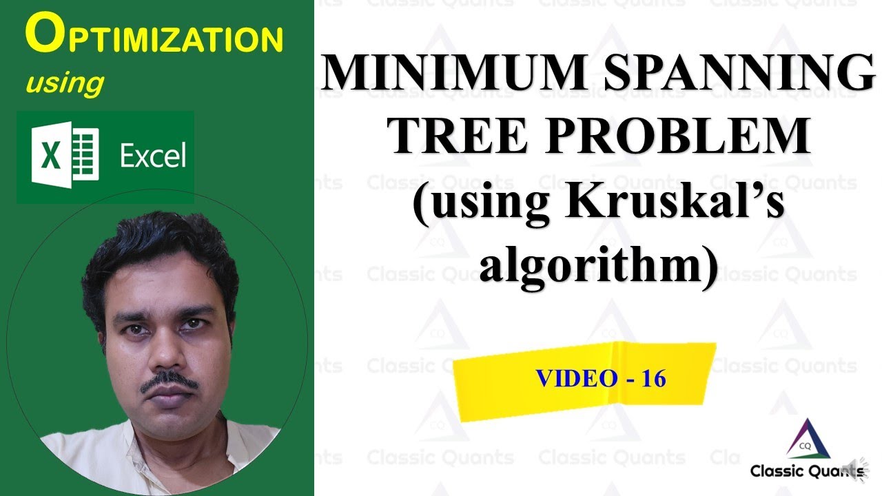 16. Minimum Spanning Tree problem using Kruskal's algorithm | Optimization using Excel