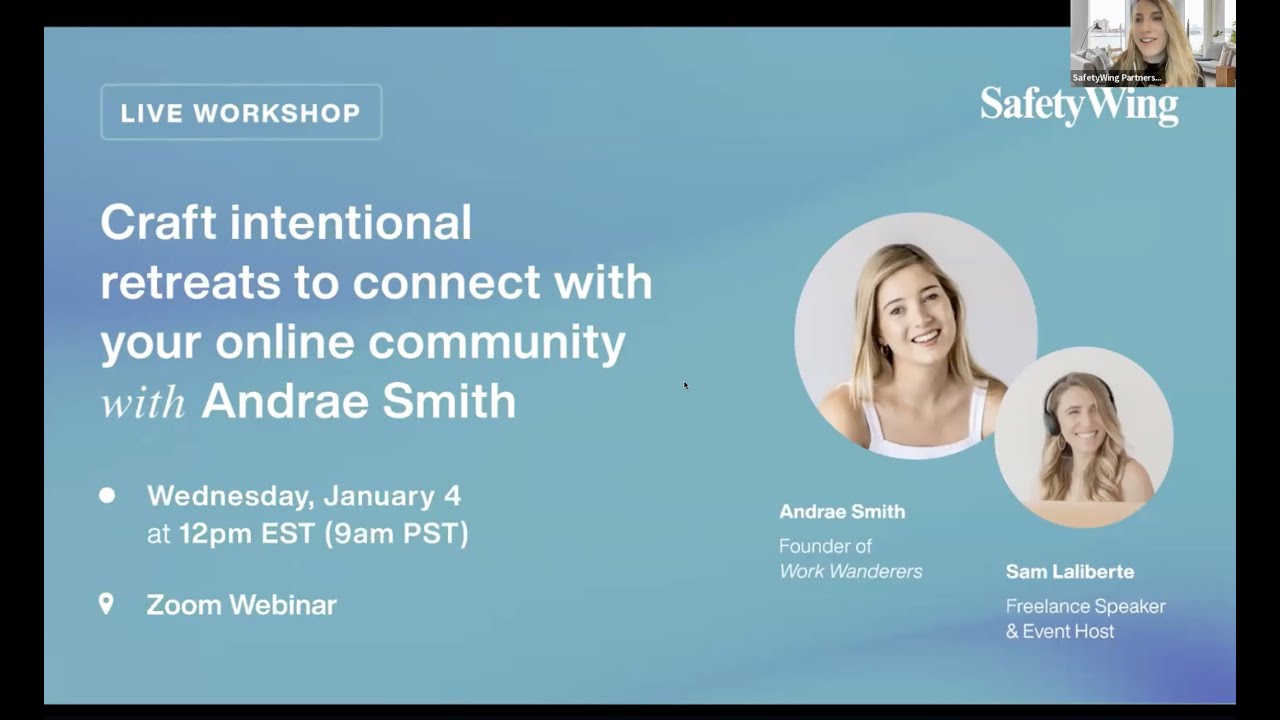 Craft intentional retreats for your online community - webinar with Andrae Smith