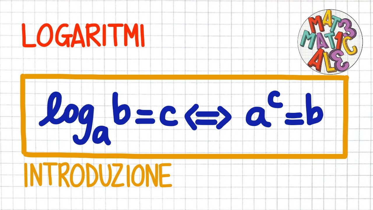 LOGARITMI1: definizione, prime proprietà ed esempi                           _ LE10