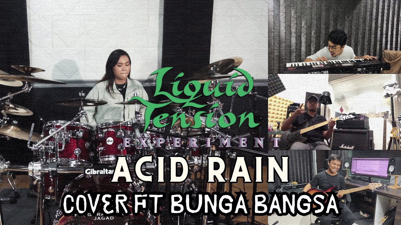 LIQUID TENSION EXPERIMENT - ACID RAIN | COVER by Sanca Records ft Bunga Bangsa