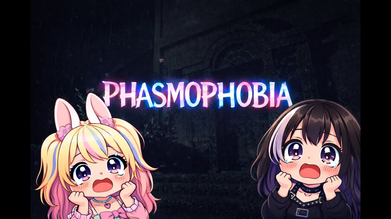 Really late Streaming Phasmophobia with my wife