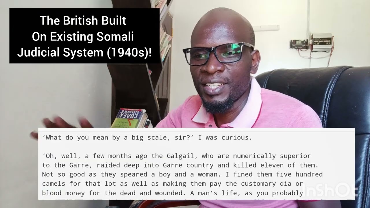 Британцы построили свою судебную систему на основе существовавшей сомалийской судебной системы (1...