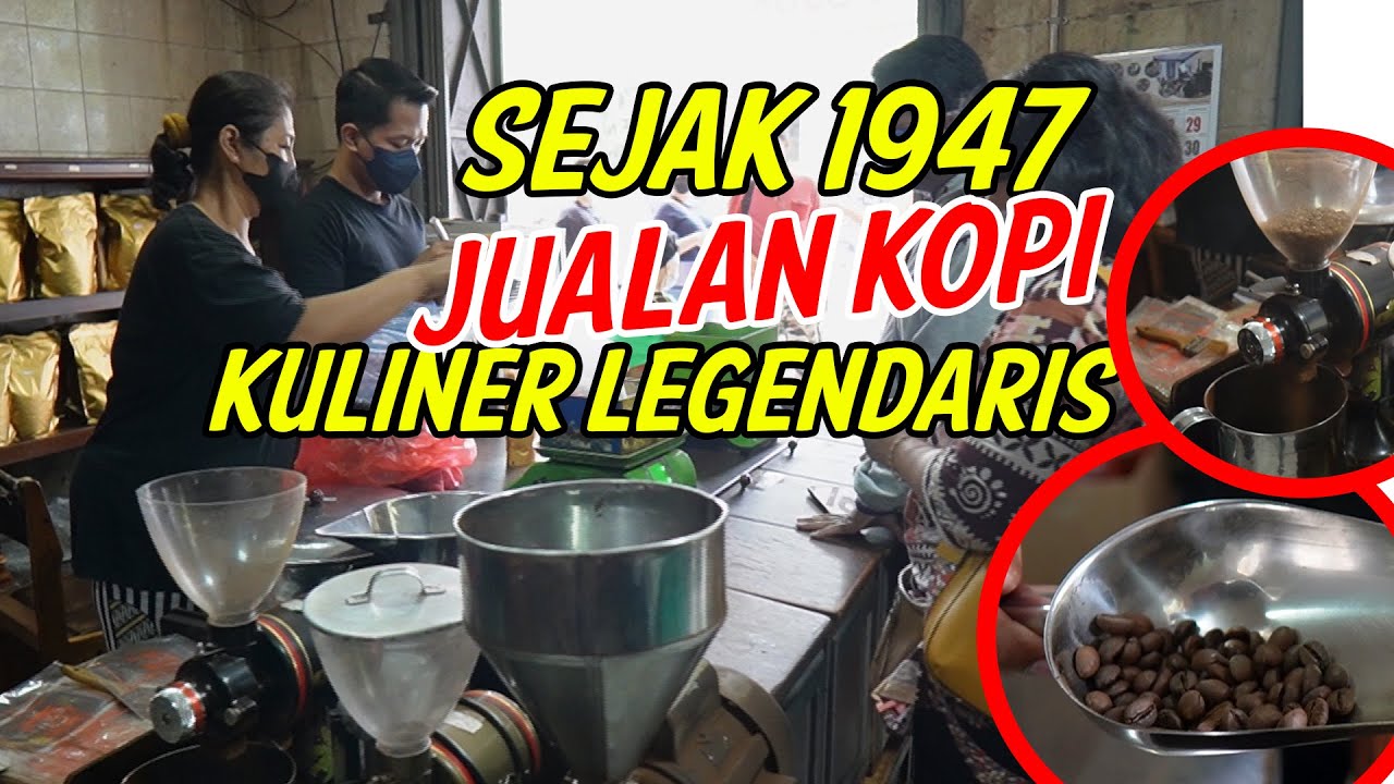 KE SOLO WAJIB BELI KOPI DI TOKO PODJOK PASAR GEDE SEJAK 1947 SUDAH  3 GENERASI KULINER LEGENDARIS