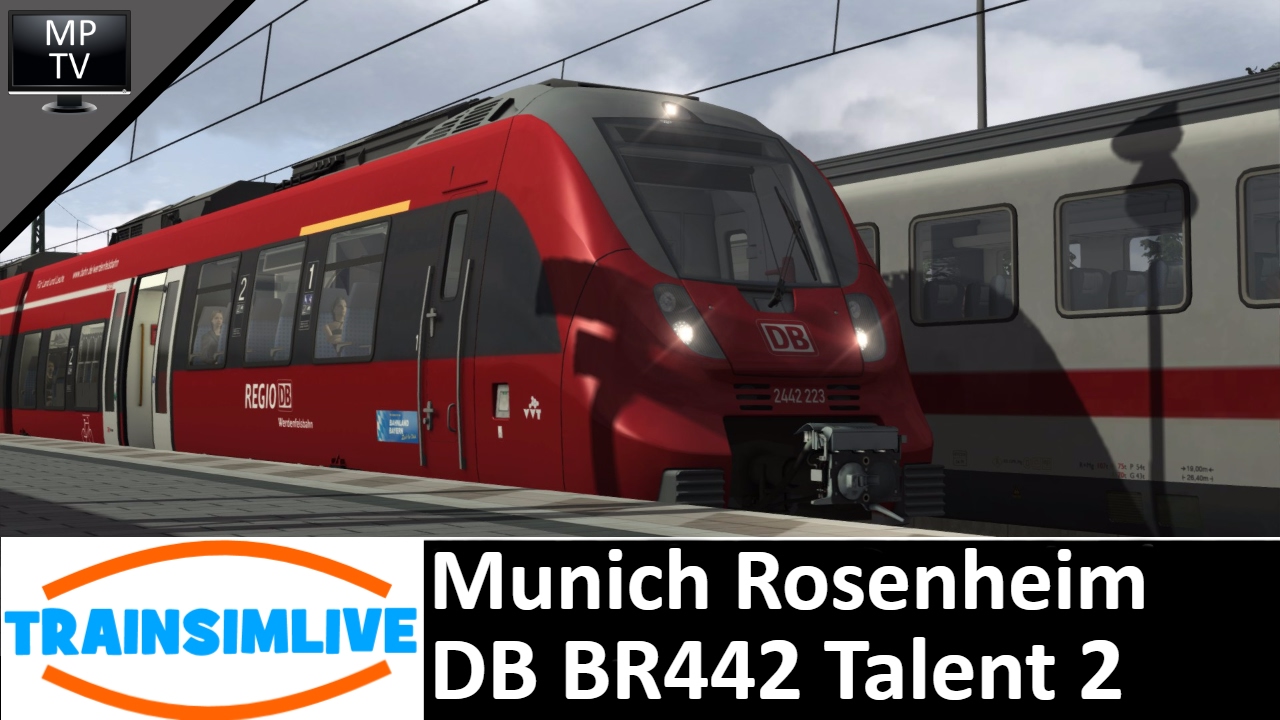 Train Simulator - Munich Rosenheim, DB BR442 Talent 2