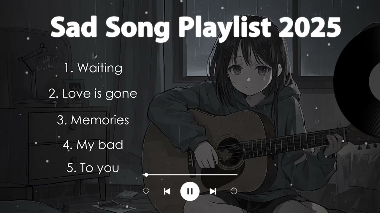 Love is gone - Chill Vibes Songs 2026🔥 Beautiful Vibes Relaxing Music Playlist💞 Latest English Song