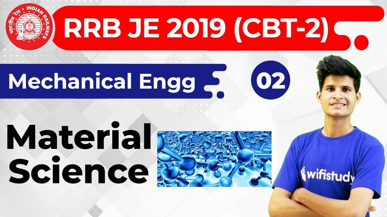 10:00 PM - RRB JE 2019 (CBT-2) | Mechanical Engg by Neeraj Sir | Material Science
