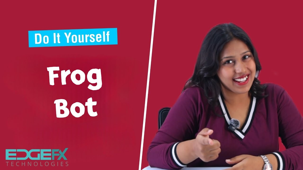 STEAMEdge - Frog bot Hindi Assembly Video