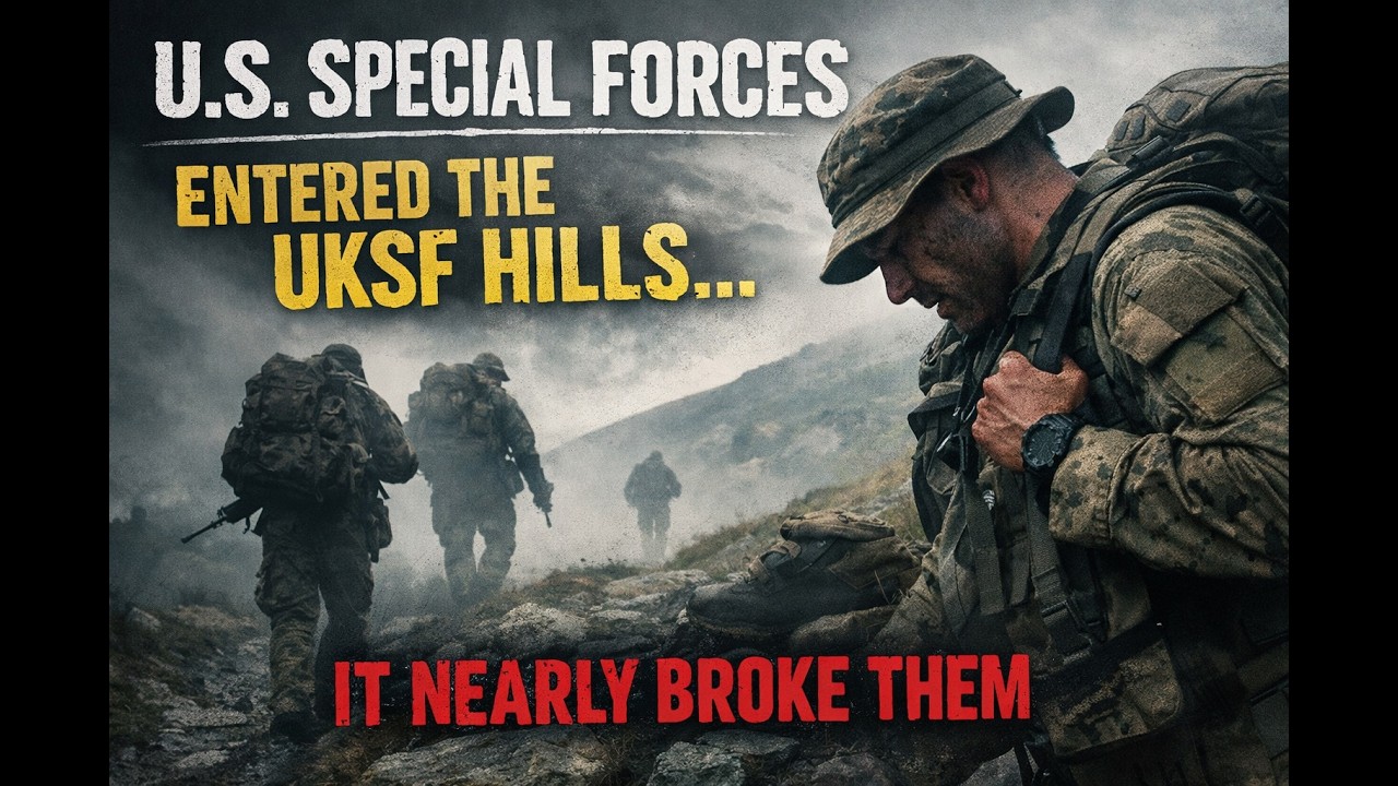 When U.S. Special Forces Entered UKSF Selection Hills… It Nearly Broke Them
