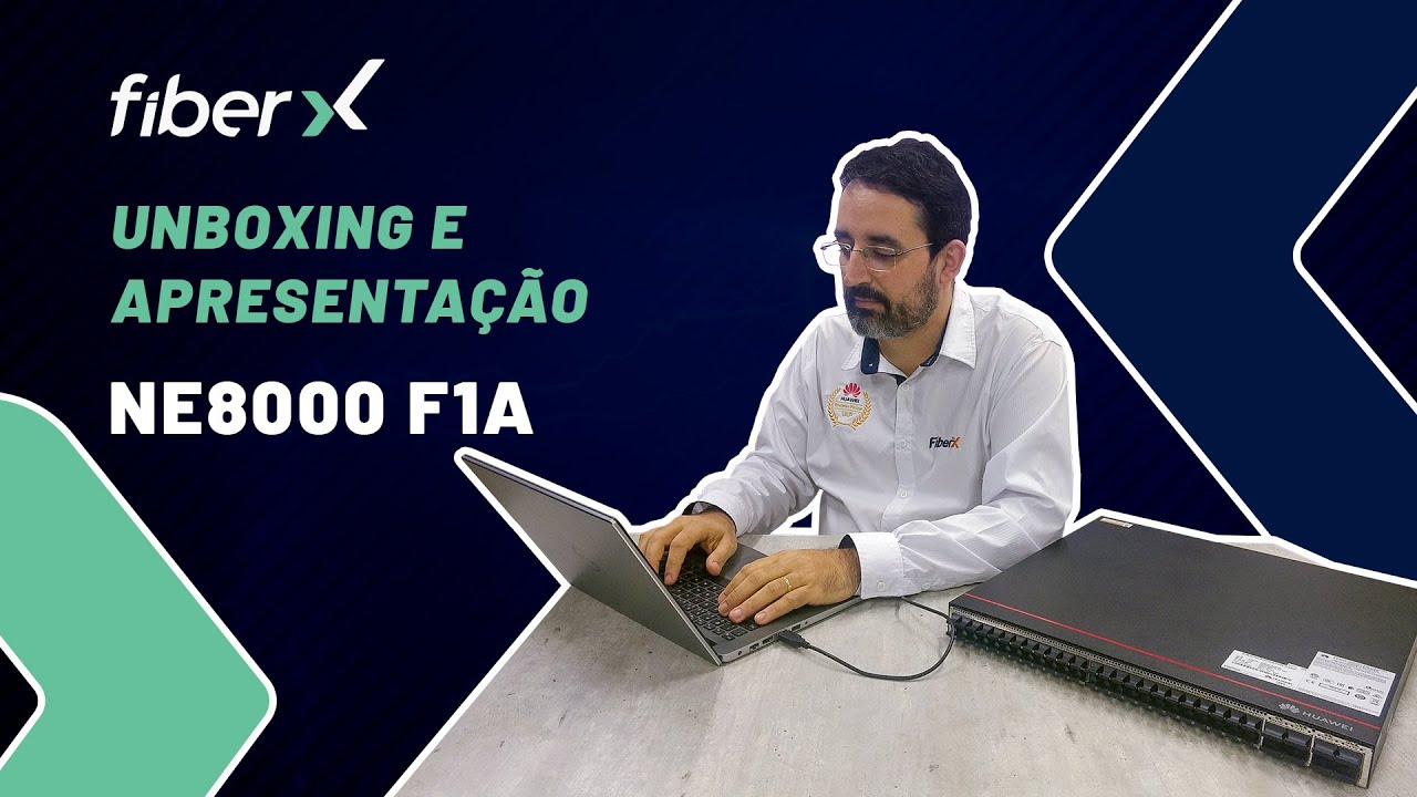 CONFIGURAÇÕES INICIAIS | HUAWEI NE8000 F1A