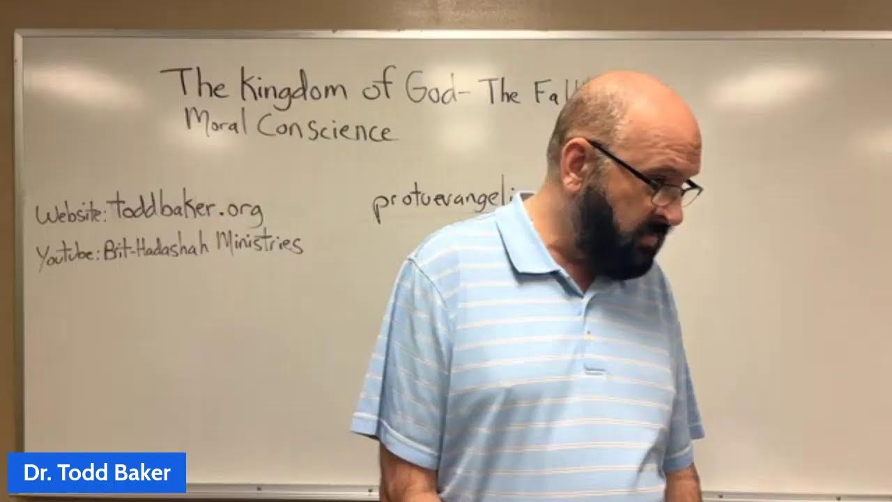 he Kingdom of God: The Fall and Moral Conscience