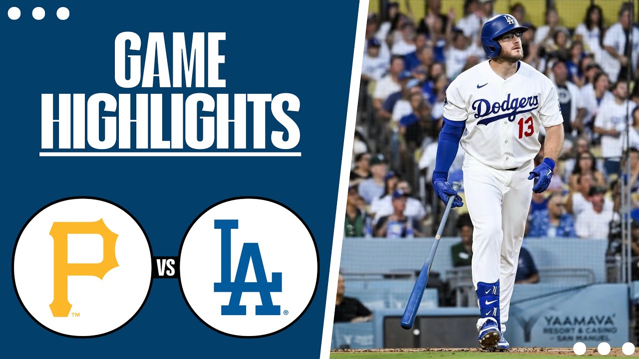 Pittsburgh Pirates vs. Los Angeles Dodgers | Game Highlights (8/21/26)