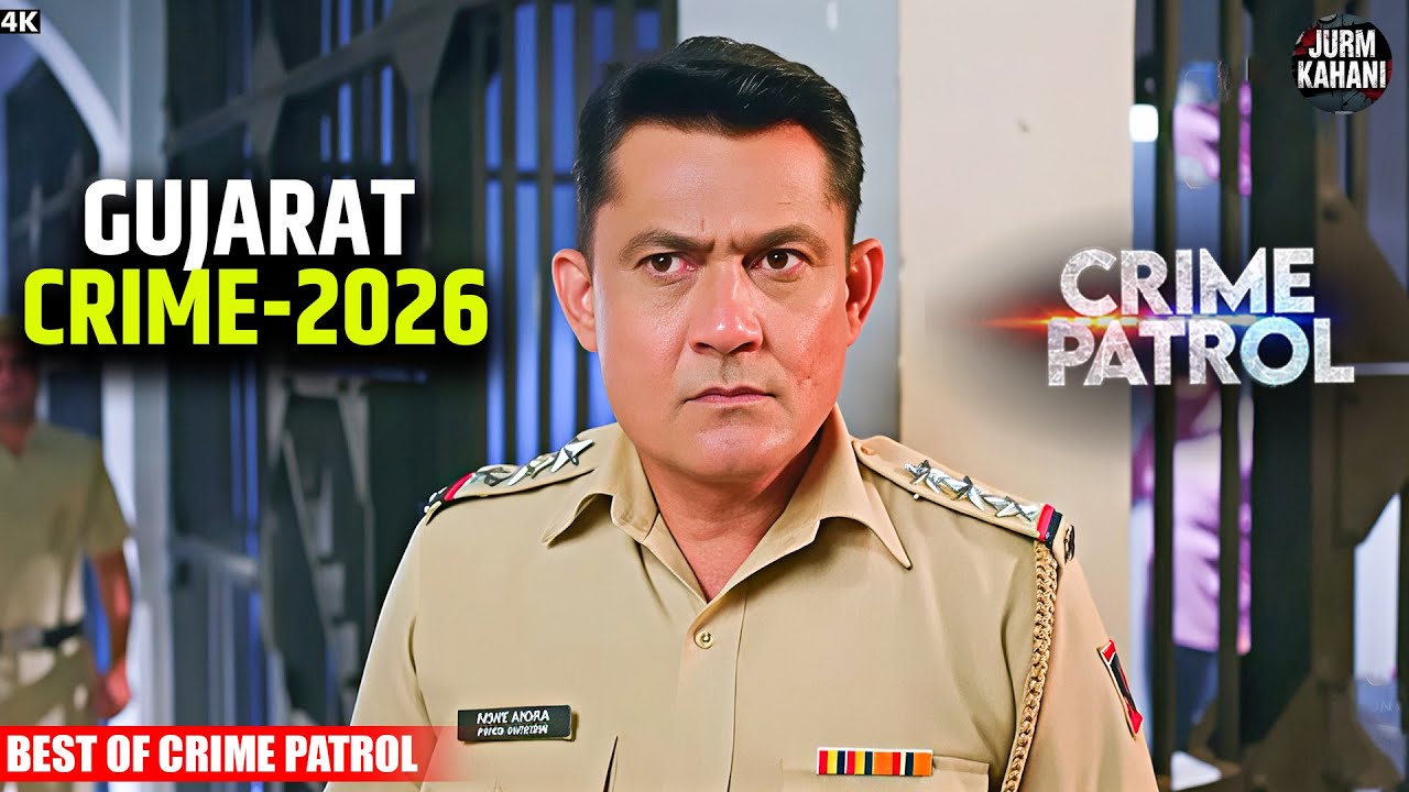 #gujarat Crime | Crime Patrol | Crime Show 2026 | New Episode 2026 | Real Crime | Nayi Kahaniya