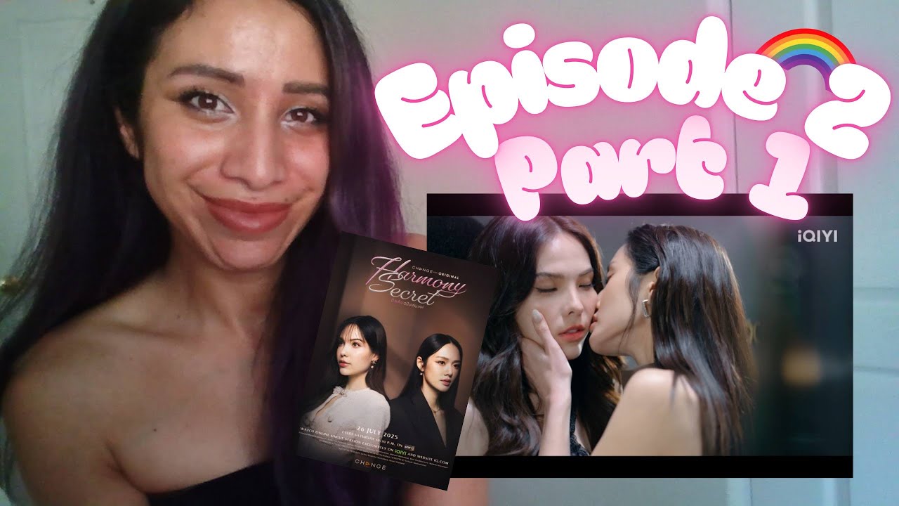 Harmony Secret 🔥Reaction Episode 2 Part 1 | Ai and Mae | Lookmhee and Sonya | Thai GL #lmsy